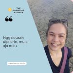 gak usah dipikirin mulai aja dulu